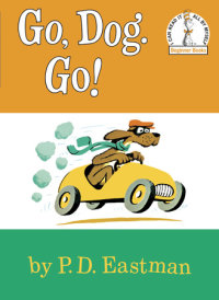 Cover of Go, Dog. Go! cover