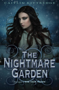 Book cover for The Nightmare Garden: The Iron Codex Book Two