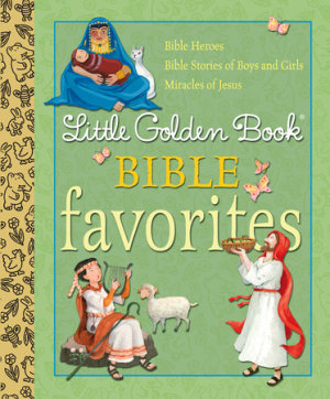 Cover of Little Golden Book Bible Favorites