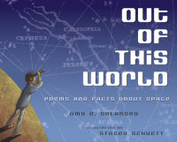 Book cover for Out of This World: Poems and Facts about Space