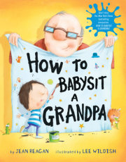 How to Babysit a Grandpa