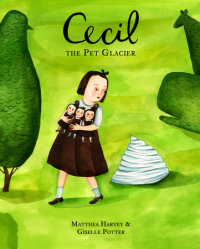 Book cover for Cecil the Pet Glacier