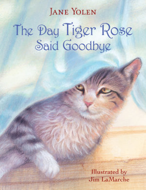 Cover of The Day Tiger Rose Said Goodbye