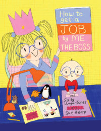 Book cover for How to Get a Job...by Me, the Boss