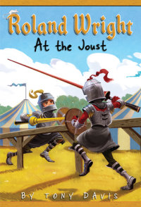 Cover of Roland Wright: At the Joust cover