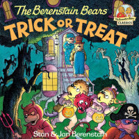 Cover of The Berenstain Bears Trick or Treat cover
