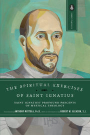 The Spiritual Exercises of Saint Ignatius 