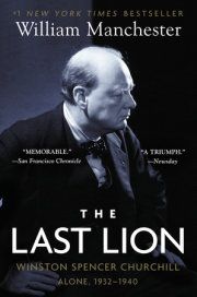 The Last Lion: Winston Spencer Churchill: Alone, 1932-1940 