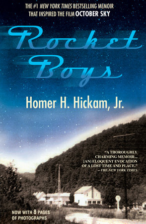 Rocket Boys By Homer Hickam Teachers Guide 9780385333214 Penguinrandomhousecom Books - 