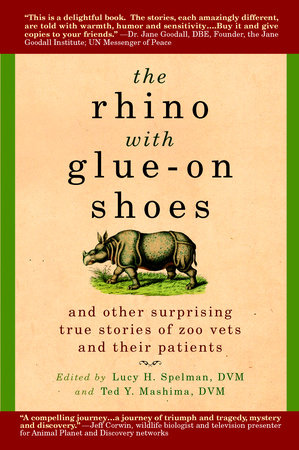 Rhino Rescue!: And More Amazing True Stories of Saving Animals