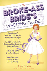The Broke-Ass Bride's Wedding Guide 