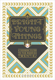 Fans of Downton Abbey and The Great Gatsby will love Alison Maloney’s irresistible primer to the Roaring Twenties