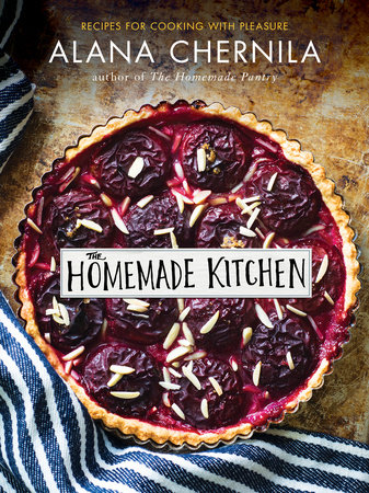 The Homemade Kitchen By Alana Chernila 9780385346153