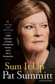 Sum It Up by Pat Summitt