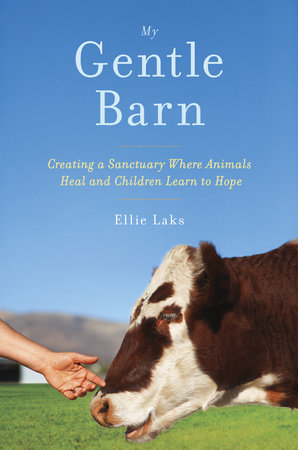 My Gentle Barn By Ellie Laks 9780385347662 Penguinrandomhouse