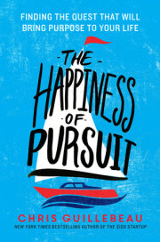 The Happiness of Pursuit by Chris Guillebeau