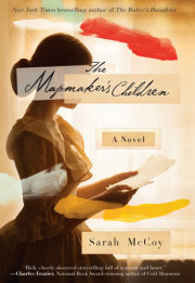 THE MAPMAKER’S CHILDREN by Sarah McCoy