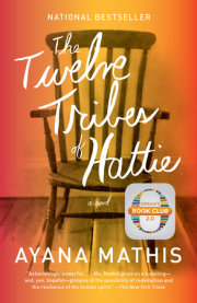 The Twelve Tribes of Hattie (Oprah's Book Club 2.0 Digital Edition) 