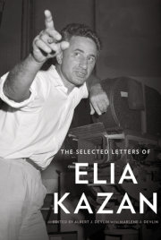 The Selected Letters of Elia Kazan 