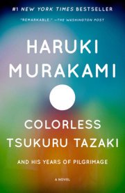 Colorless Tsukuru Tazaki and His Years of Pilgrimage 