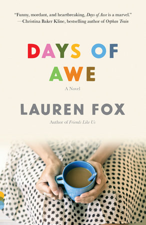 Days Of Awe By Lauren Fox Penguinrandomhouse Com