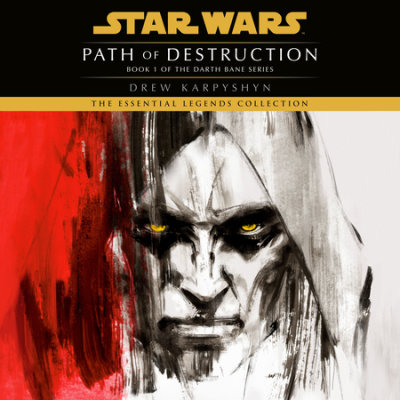 Path of Destruction: Star Wars Legends (Darth Bane) cover