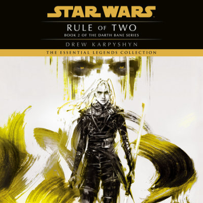 Rule of Two: Star Wars Legends (Darth Bane) cover