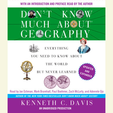 Don't Know Much About Geography by Kenneth C. Davis