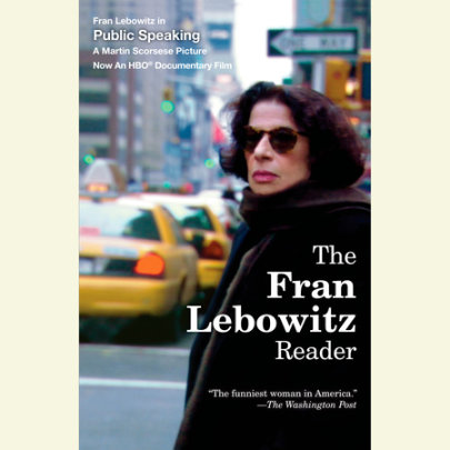 The Fran Lebowitz Reader Cover