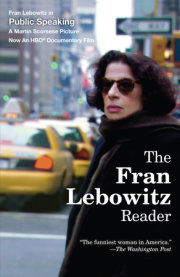 The Fran Lebowitz Reader 