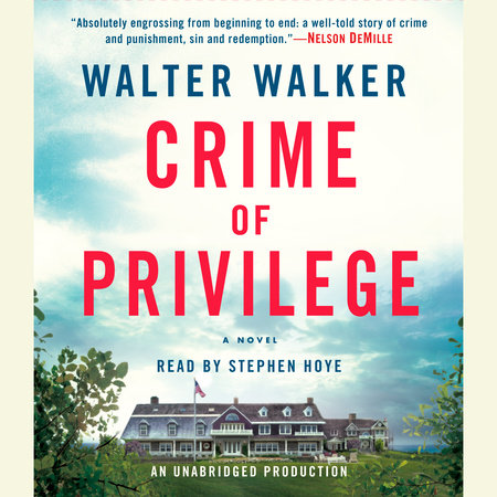 Crime of Privilege by Walter Walker