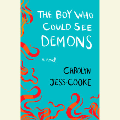 The Boy Who Could See Demons cover