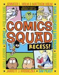 Book cover for Comics Squad: Recess!