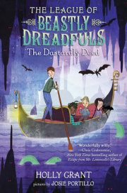 The League of Beastly Dreadfuls Book 2: The Dastardly Deed 