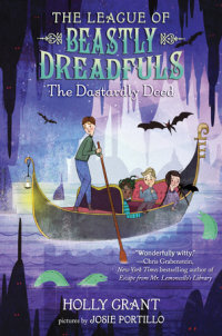 Book cover for The League of Beastly Dreadfuls Book 2: The Dastardly Deed