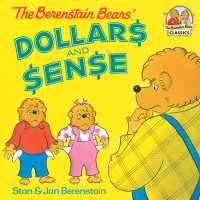 Cover of The Berenstain Bears\' Dollars and Sense cover