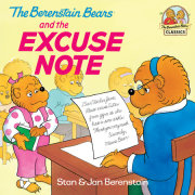 The Berenstain Bears and the Excuse Note 