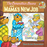 The Berenstain Bears and Mama's New Job 