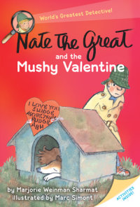 Cover of Nate the Great and the Mushy Valentine cover