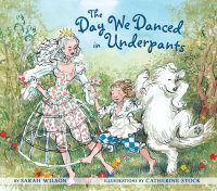 Book cover for The Day We Danced in Underpants