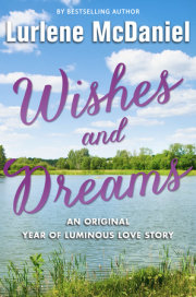 Wishes and Dreams 