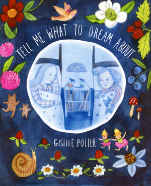 Cover of Tell Me What to Dream About