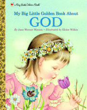 My Little Golden Book About God 