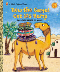Book cover for How the Camel Got Its Hump