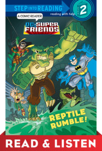 Cover of Reptile Rumble! (DC Super Friends) Read & Listen Edition