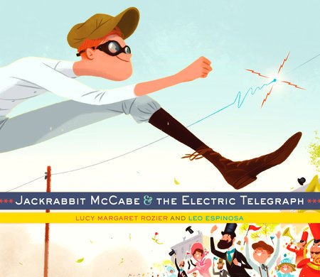 Jackrabbit McCabe and the Electric Telegraph