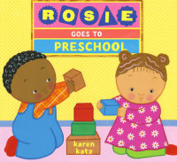 Book cover for Rosie Goes to Preschool