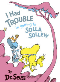 Cover of I Had Trouble in Getting to Solla Sollew cover