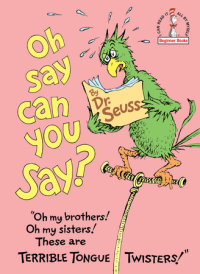 Cover of Oh, Say Can You Say? cover