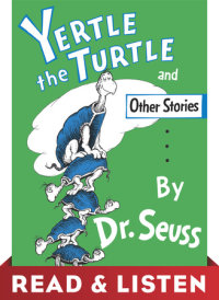 Cover of Yertle the Turtle and Other Stories cover